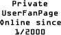 Private UserFanPage
Online since 1/2000